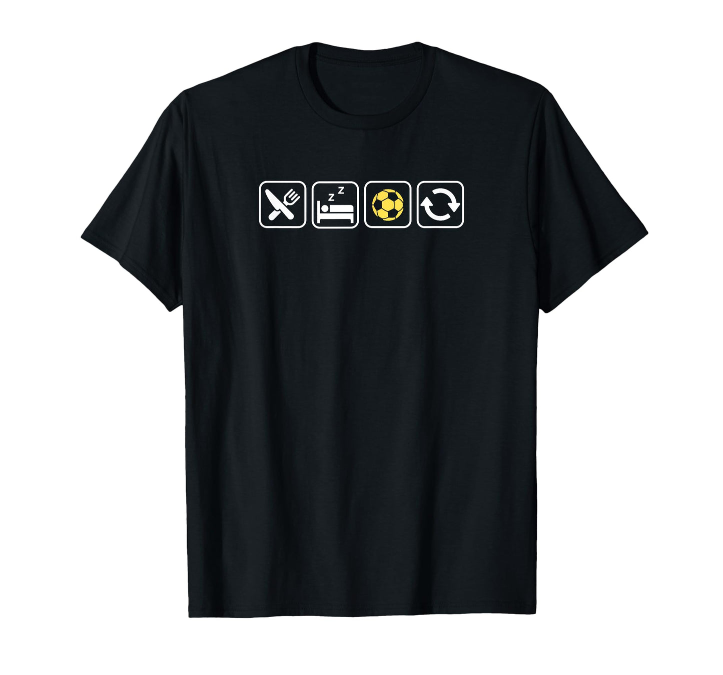Eat Sleep Soccer Repeat | Fun Apparel for Soccer Lovers T-Shirt