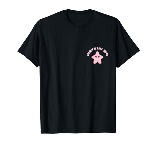 Kawaii Watashi Wa Star Japanese Rap Pink Star Anime Eyes T-Shirt