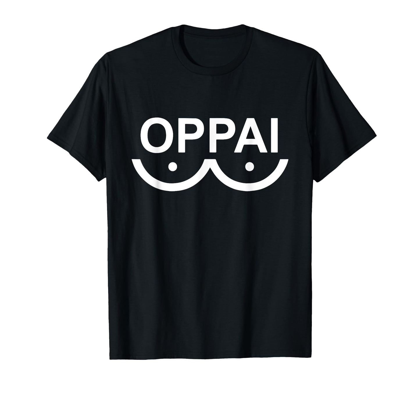 Oppai Shirt Funny Anime Fan Tee T-Shirt