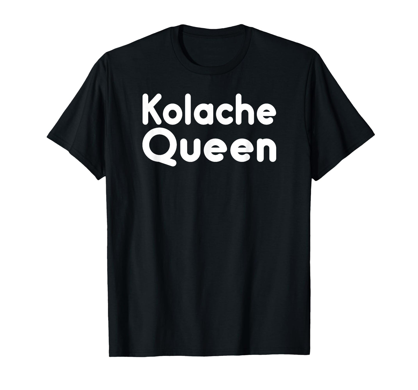 Kolache Queen T-Shirt