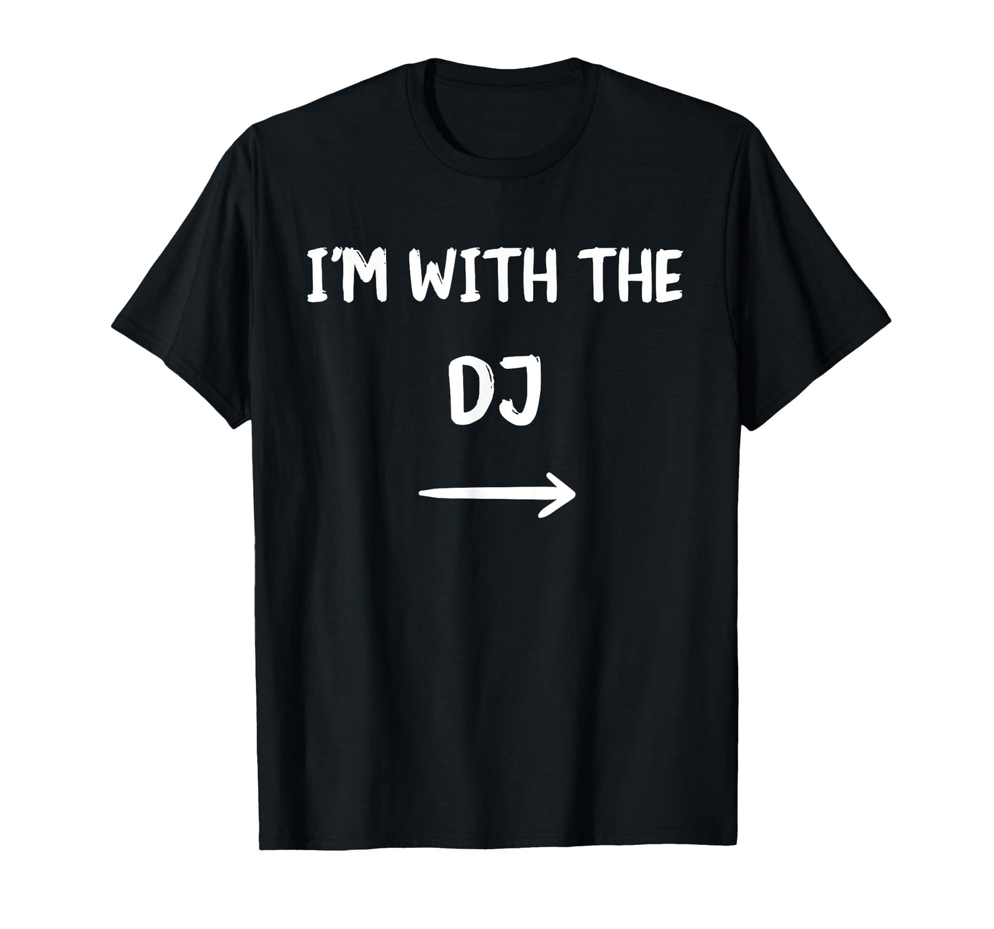 I'm With DJ Halloween Costume Party Matching Couples T-Shirt