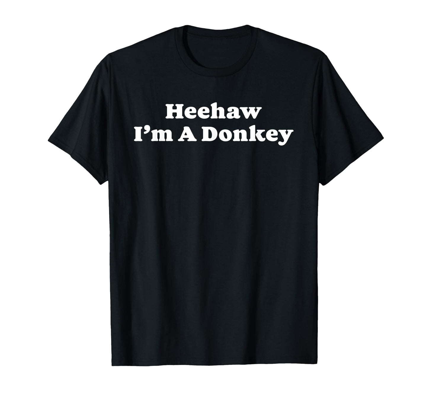 Hee Haw I'm A Donkey Funny Halloween Minimalist Costume T-Shirt