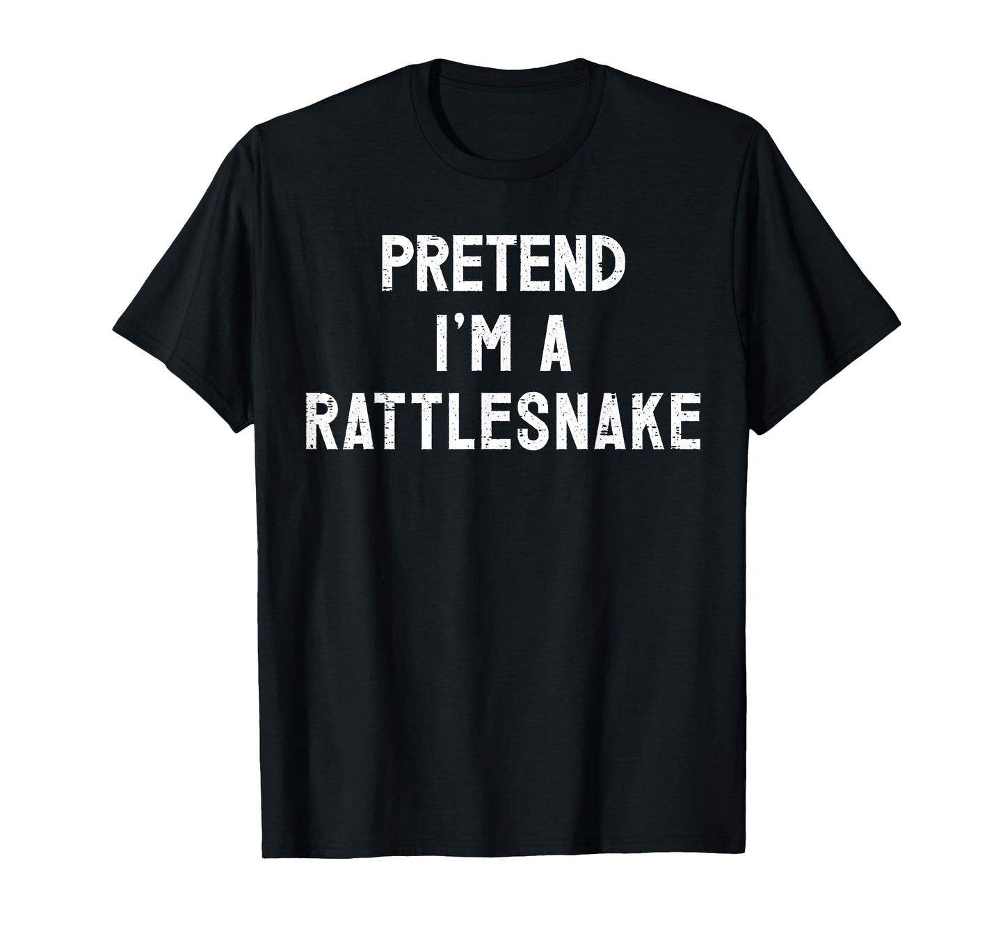 Pretend I'm A Rattlesnake Halloween Costume T-Shirt