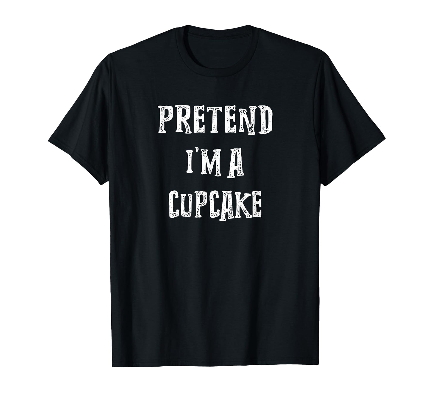 Pretend I'm A Cupcake Halloween Costume Couples Matching T-Shirt