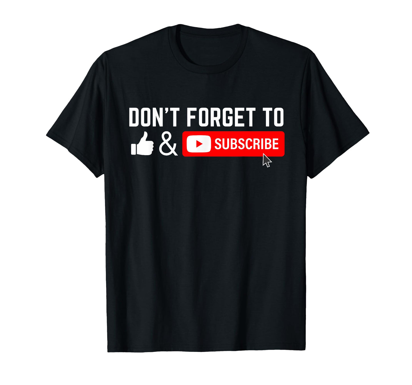 Influencer Vlog Streamer Like & Subscribe Don't forget to like and subscribe to Video Content Creator T-Shirt
