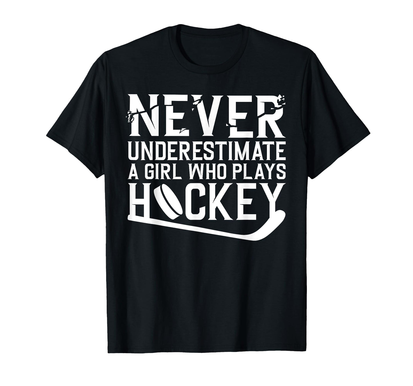 Funny Hockey For Women Girls Ice Hockey Player Hockey Lovers T-Shirt