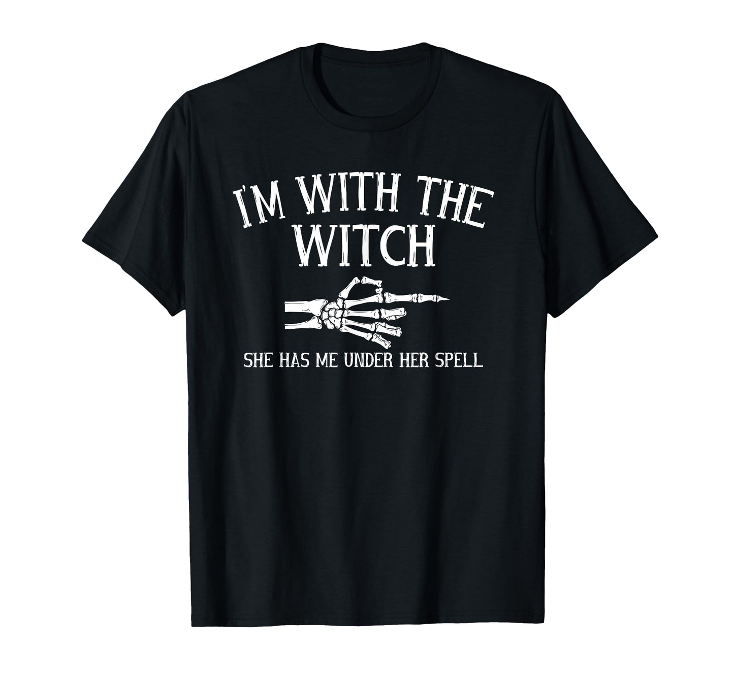 Couple Halloween Costume Funny I'm with The Witch T-Shirt