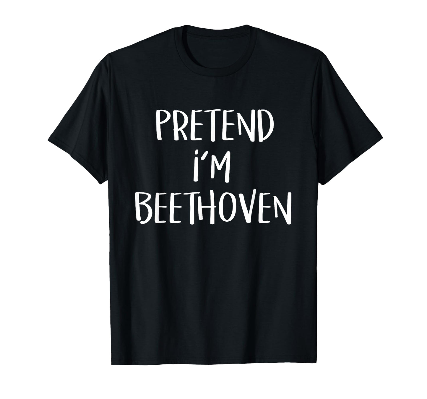 Pretend I'm Beethoven Costume Funny Music Halloween Party T-Shirt