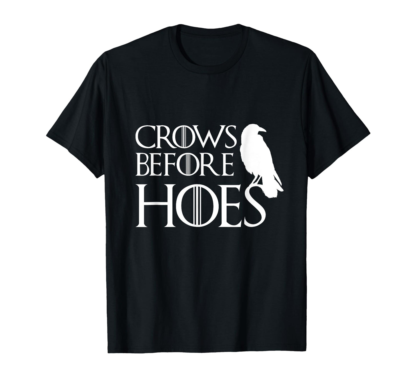 Men Women Crows Before Hoes Funny T Shirt Vintage Gift T-Shirt