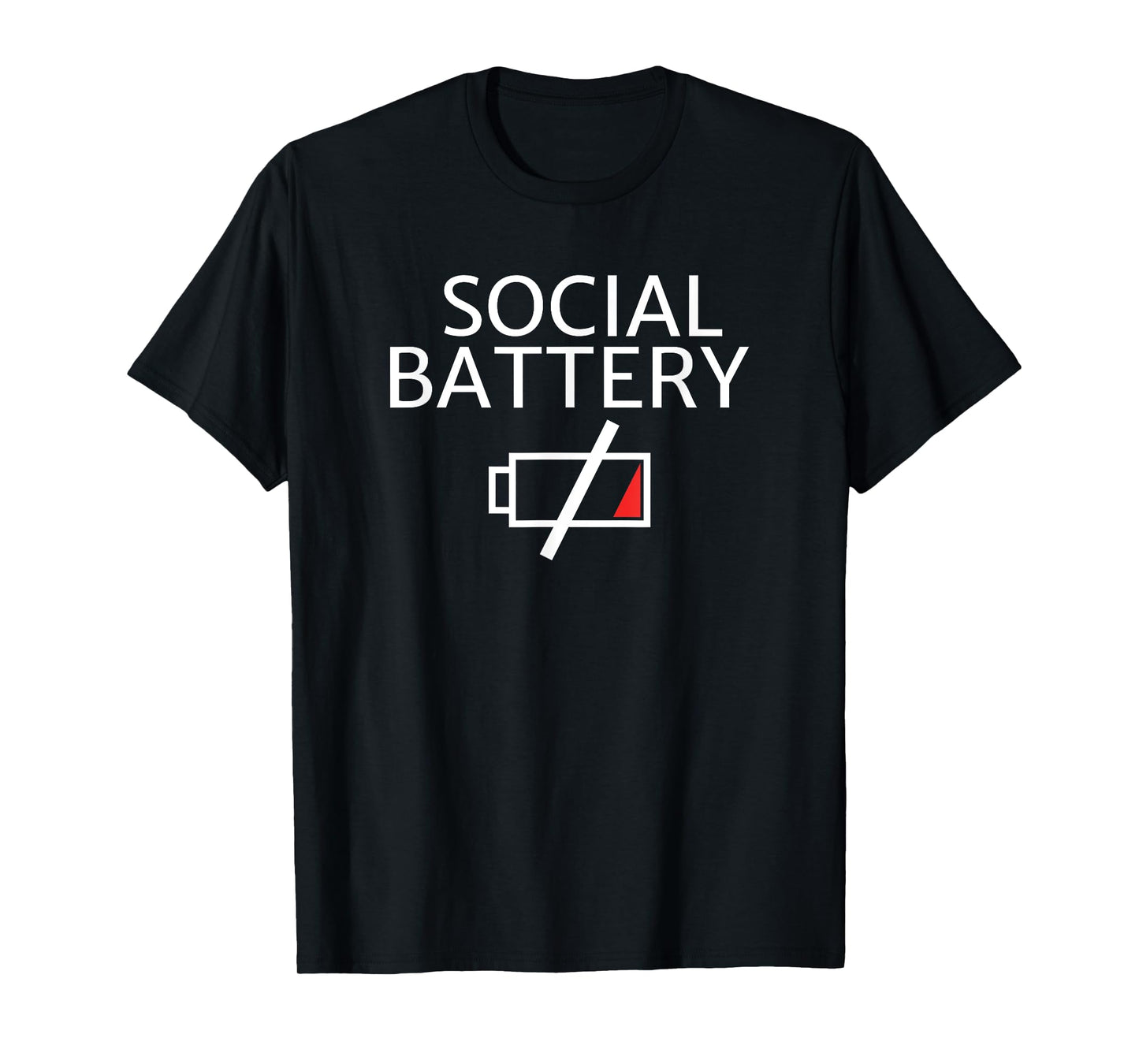 My social battery is low T-shirt for an introvert T-Shirt