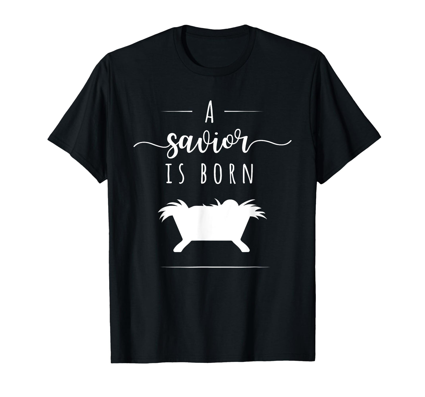 A Savior is Born Christian Jesus Nativity Christmas T Shirt