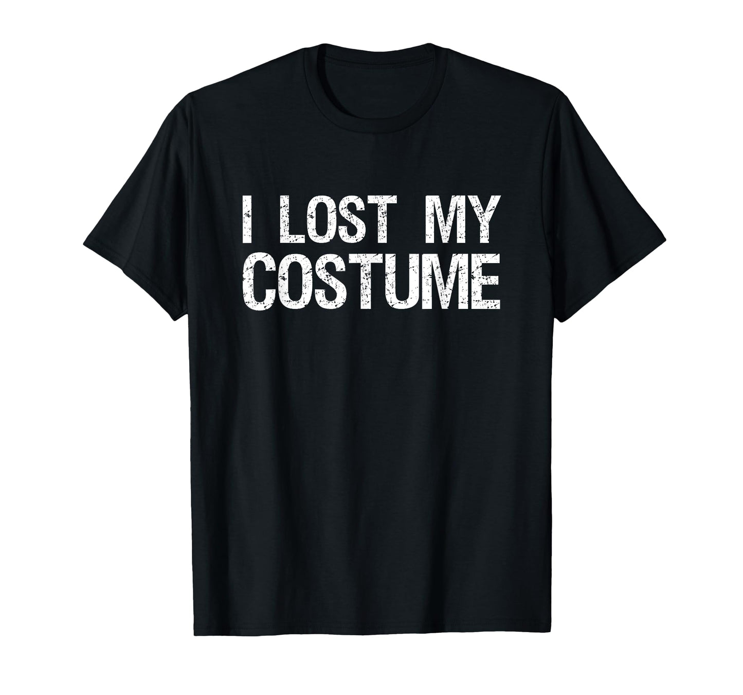 I Lost My Costume Funny Halloween T-Shirt