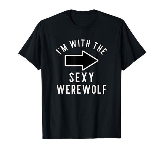 Couples Halloween Costume Shirts I'm With The Sexy Werewolf T-Shirt