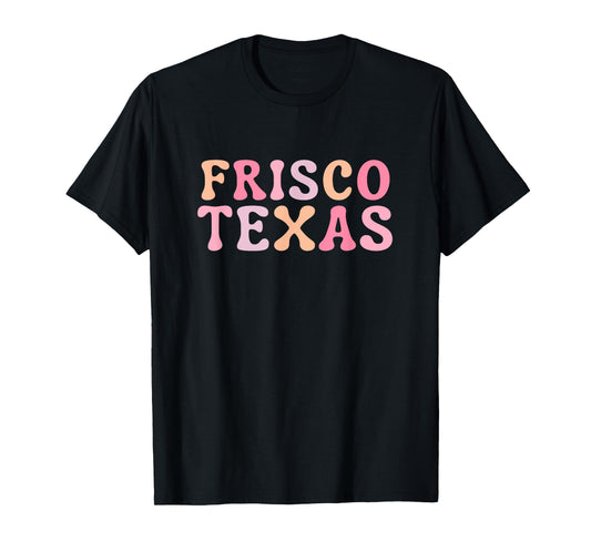 Frisco Texas T-Shirt