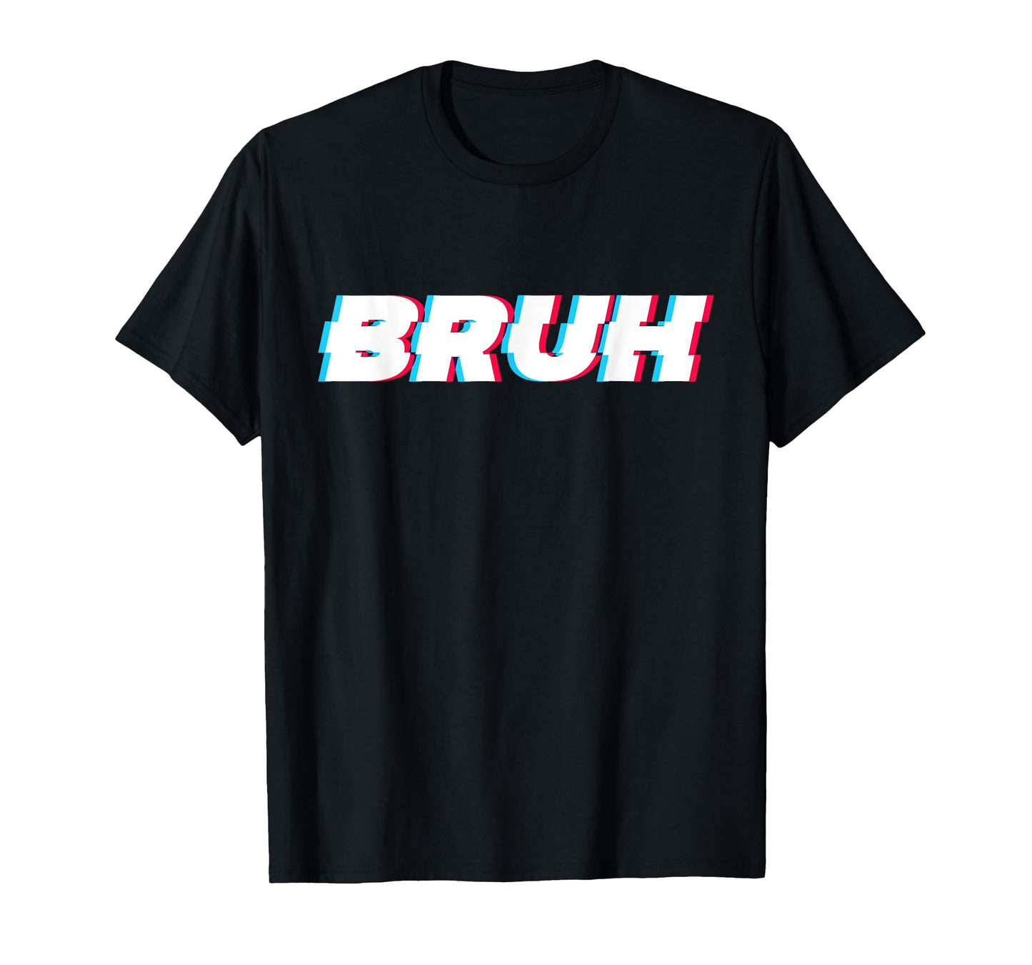 Bruh Funny Meme Saying Brother Greeting Gamer Slang Men Boys T-Shirt