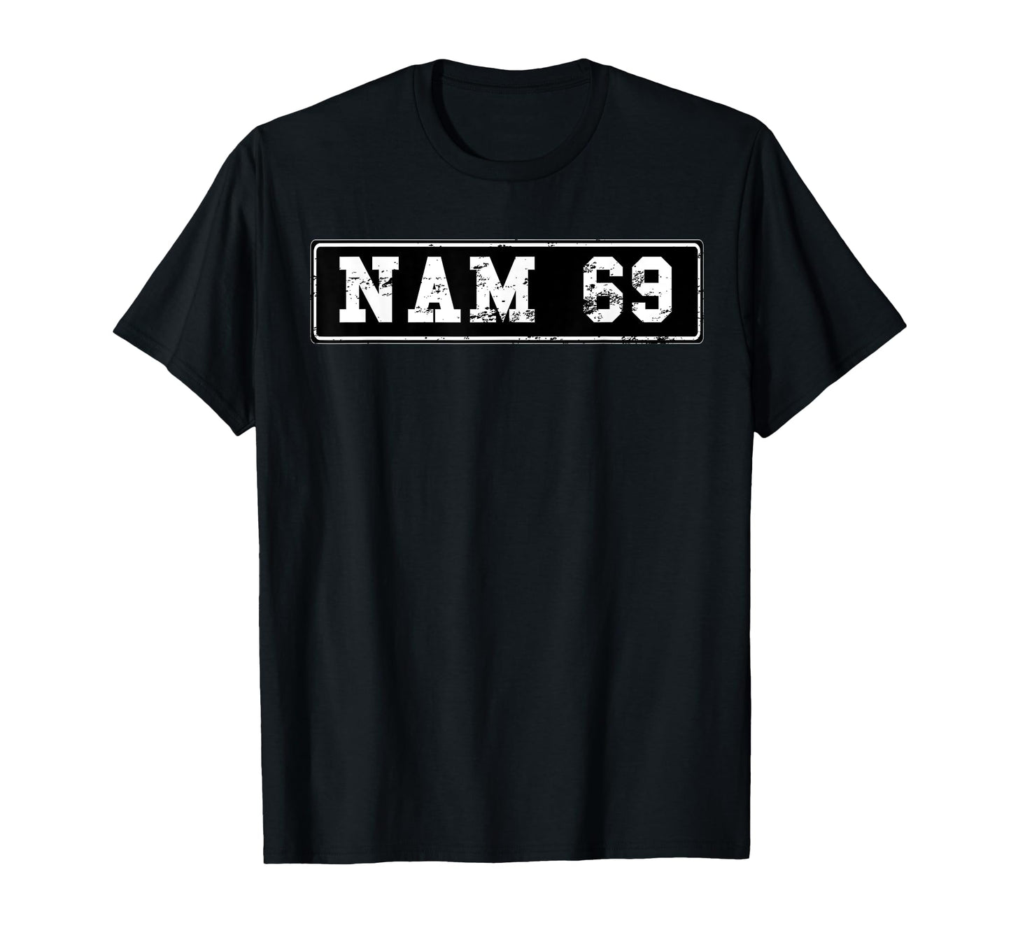 Vietnam War Vet Veterans Licence Plate Nam 69 Gift T Shirt T-Shirt