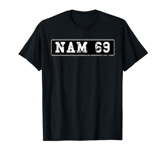 Vietnam War Vet Veterans Licence Plate Nam 69 Gift T Shirt T-Shirt