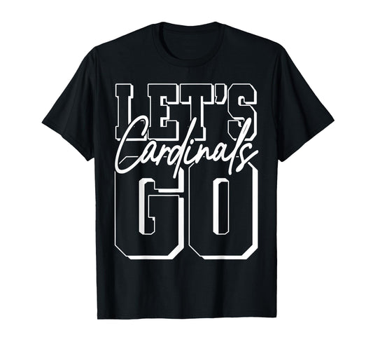 Let's Go Cardinals Back to School Spirit T-Shirt