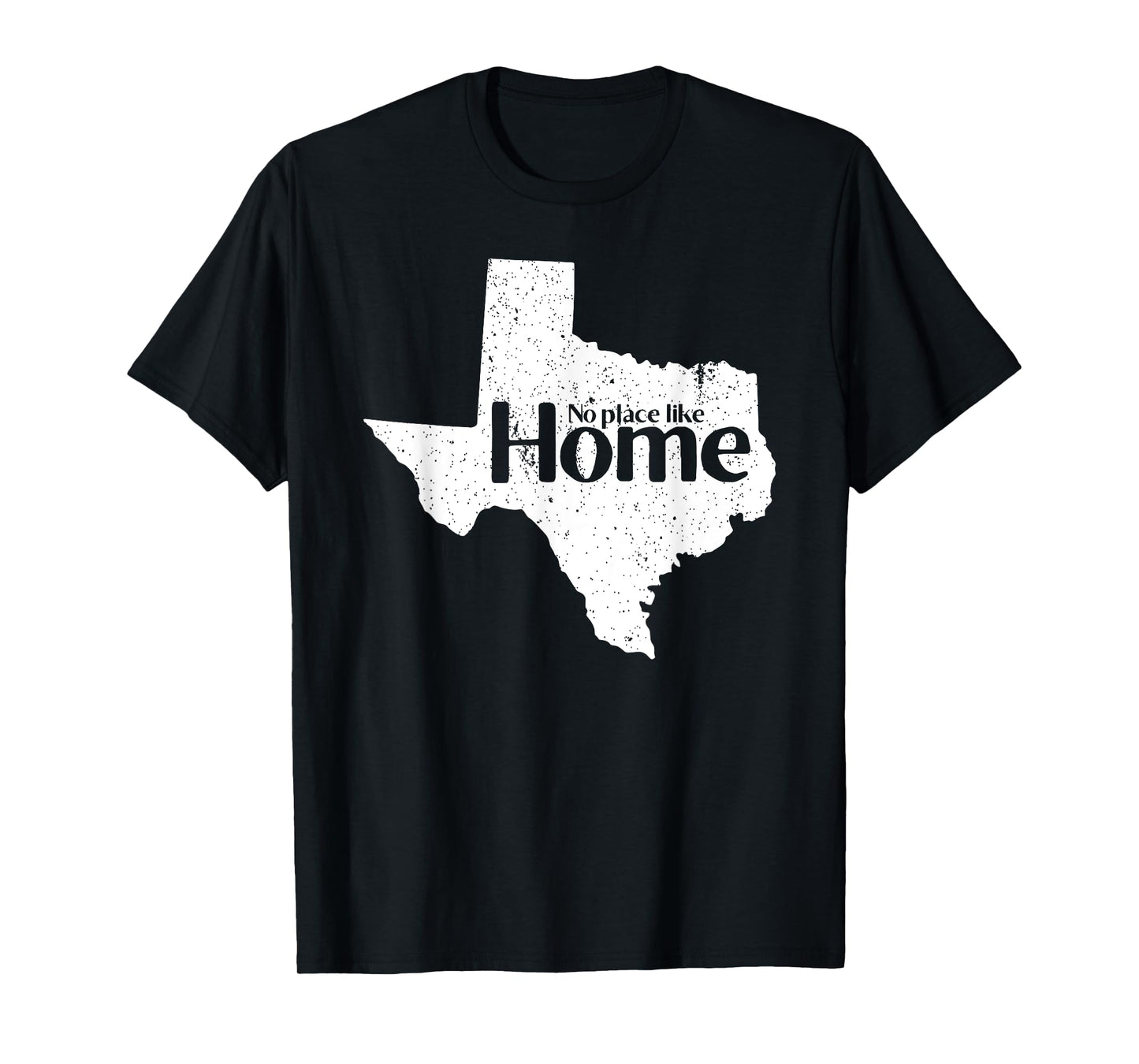 Texas - No Place Like Home Vintage Design Gift T-Shirt