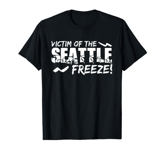 Seattle Freeze Shirt Tourist Visitors Unwelcome