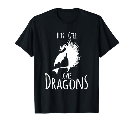 This Girl Loves Dragon Fire Animal Funny Gift T-Shirt