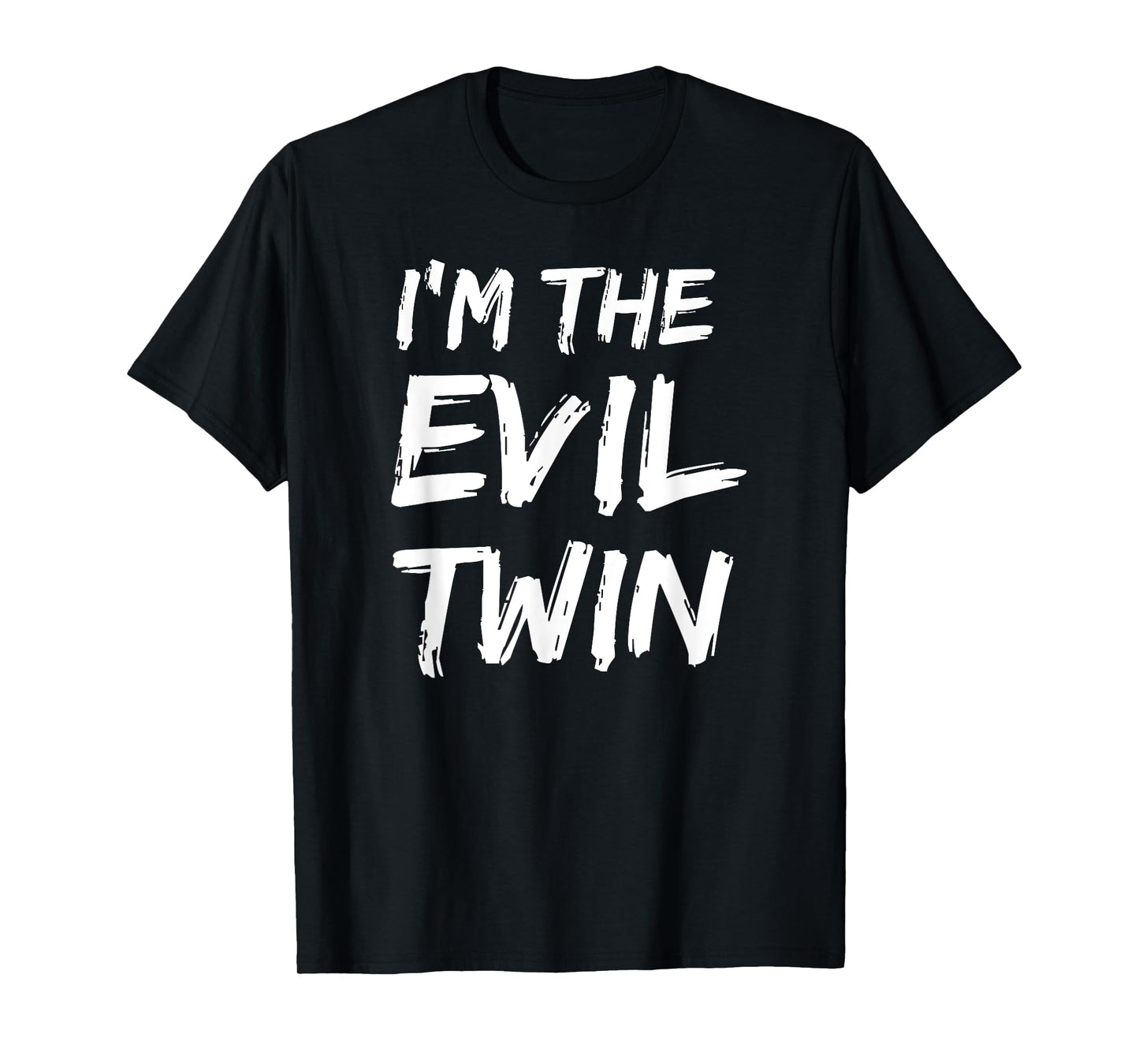 I'm The Evil Twin Funny Halloween Siblings Matching Outfits T-Shirt