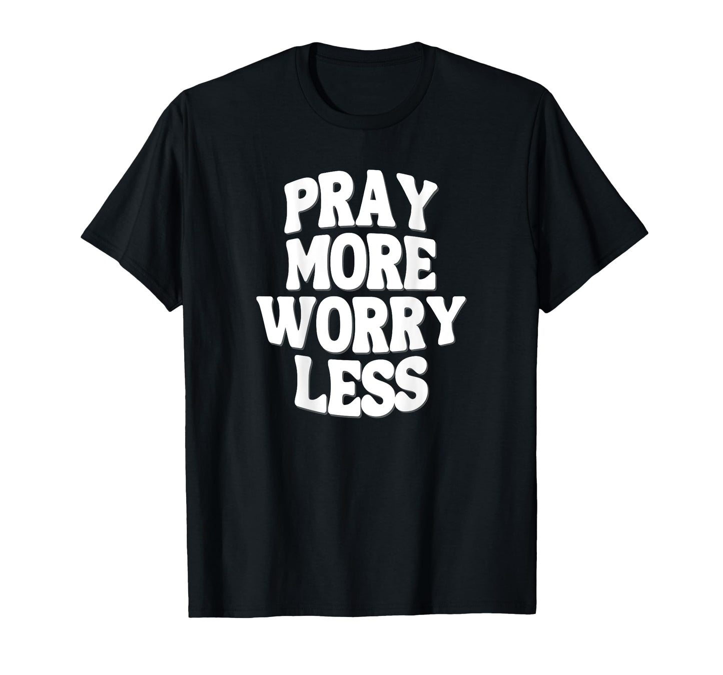 'Pray More Worry Less' Inspiring Pump Cover for the Gym T-Shirt