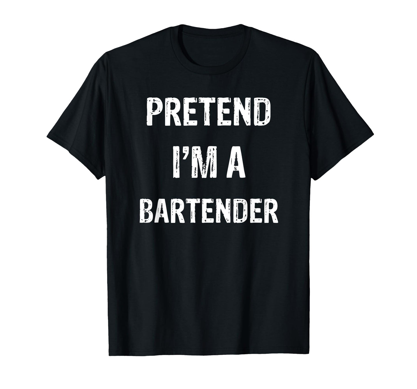 Pretend I'm A Bartender Funny Halloween Party Costume T-Shirt