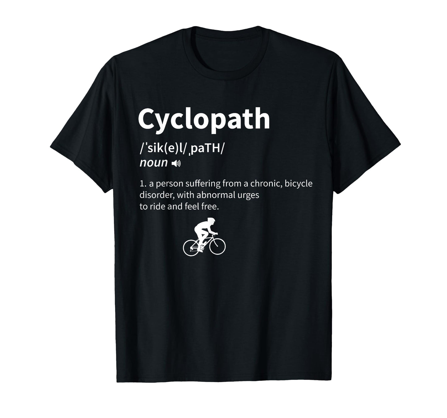 Cyclopath Funny Definition Cyclist Cycling T-Shirt