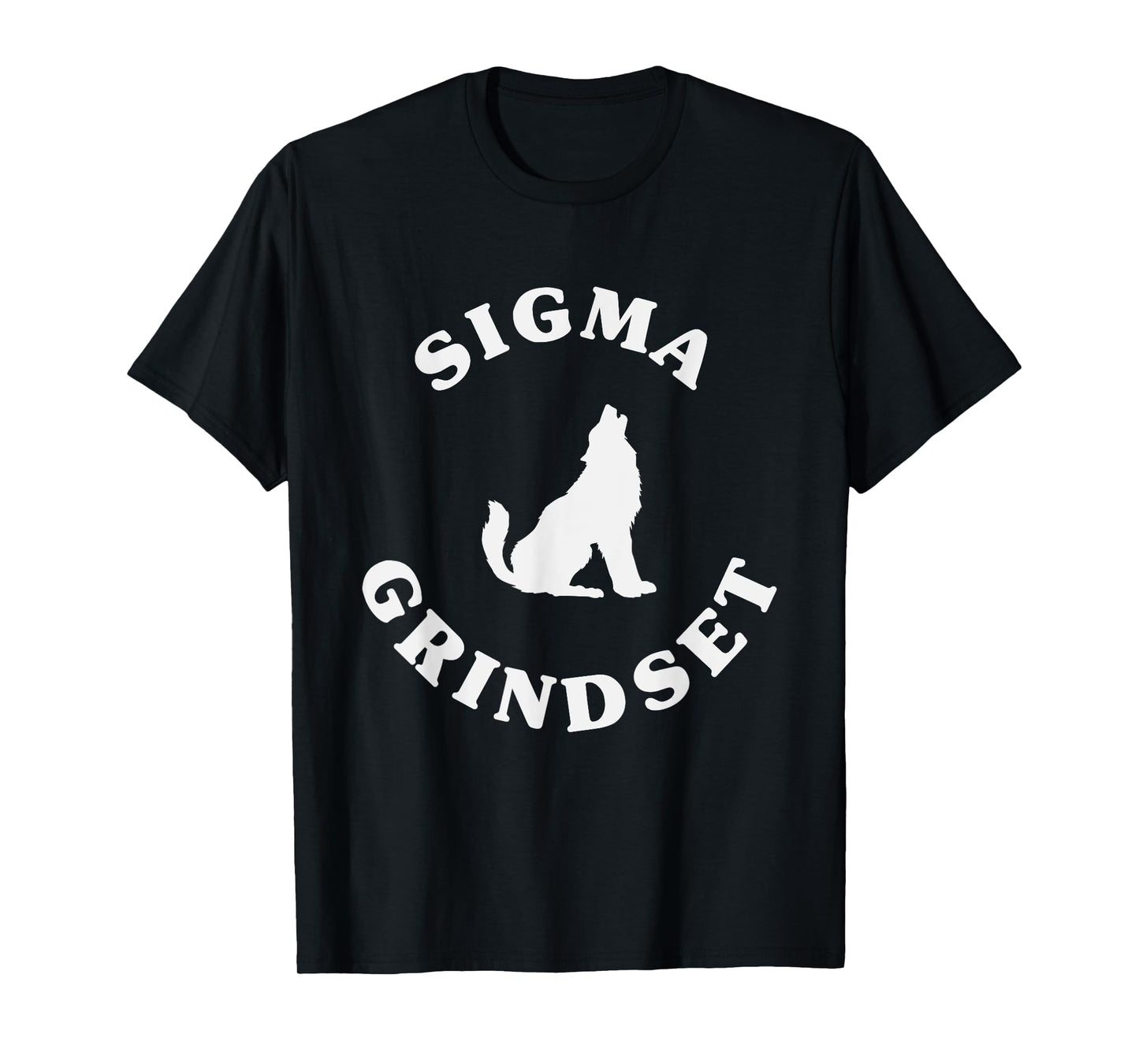Sigma Grindset Lone Sigma Wolf T-Shirt