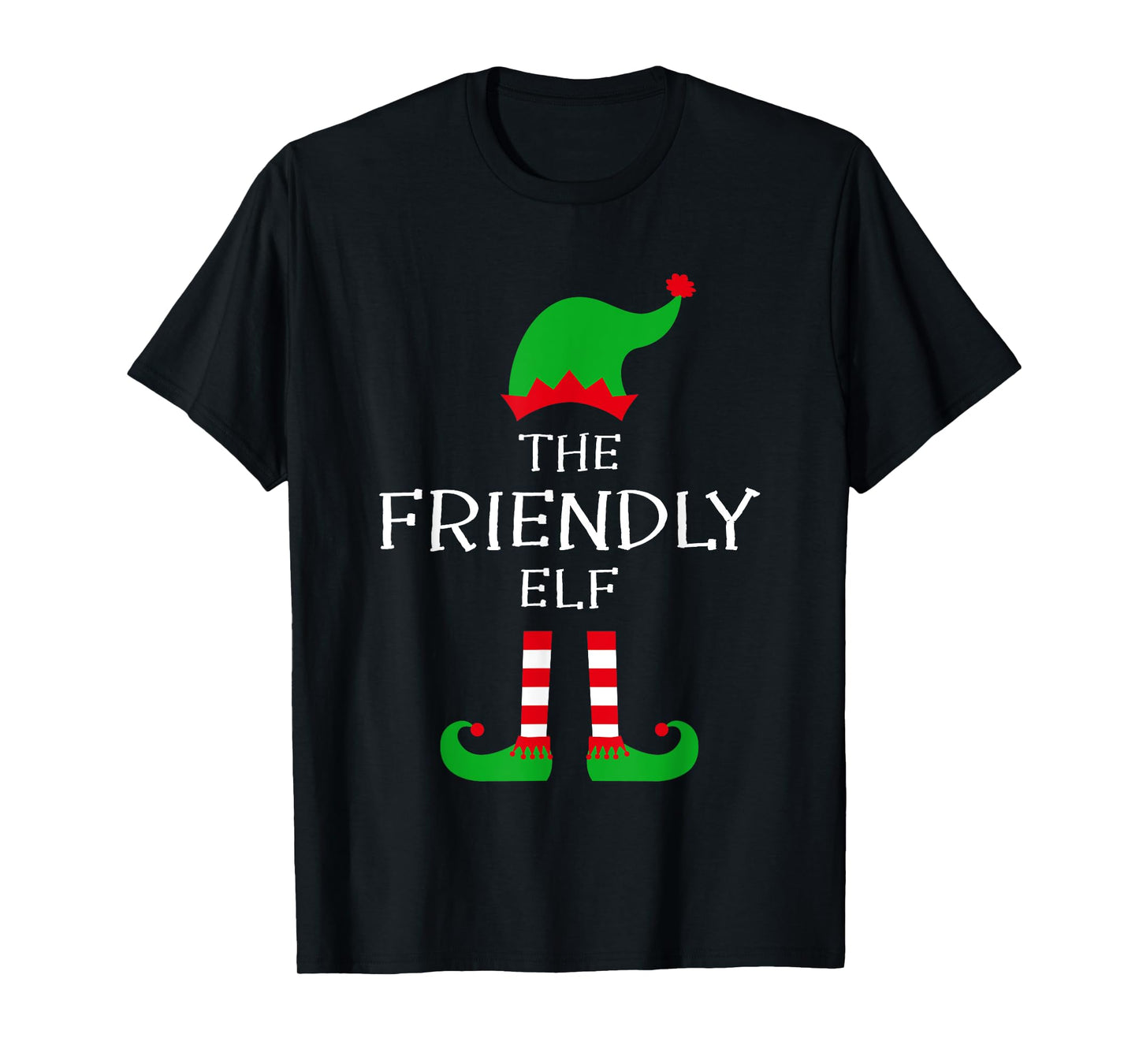 The Friendly Elf Matching Family Group Idea Funny Christmas T-Shirt