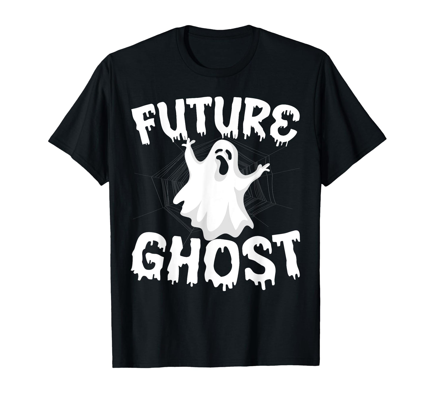Future Ghost Funny Halloween Boo Spooky Trick Or Treat T-Shirt