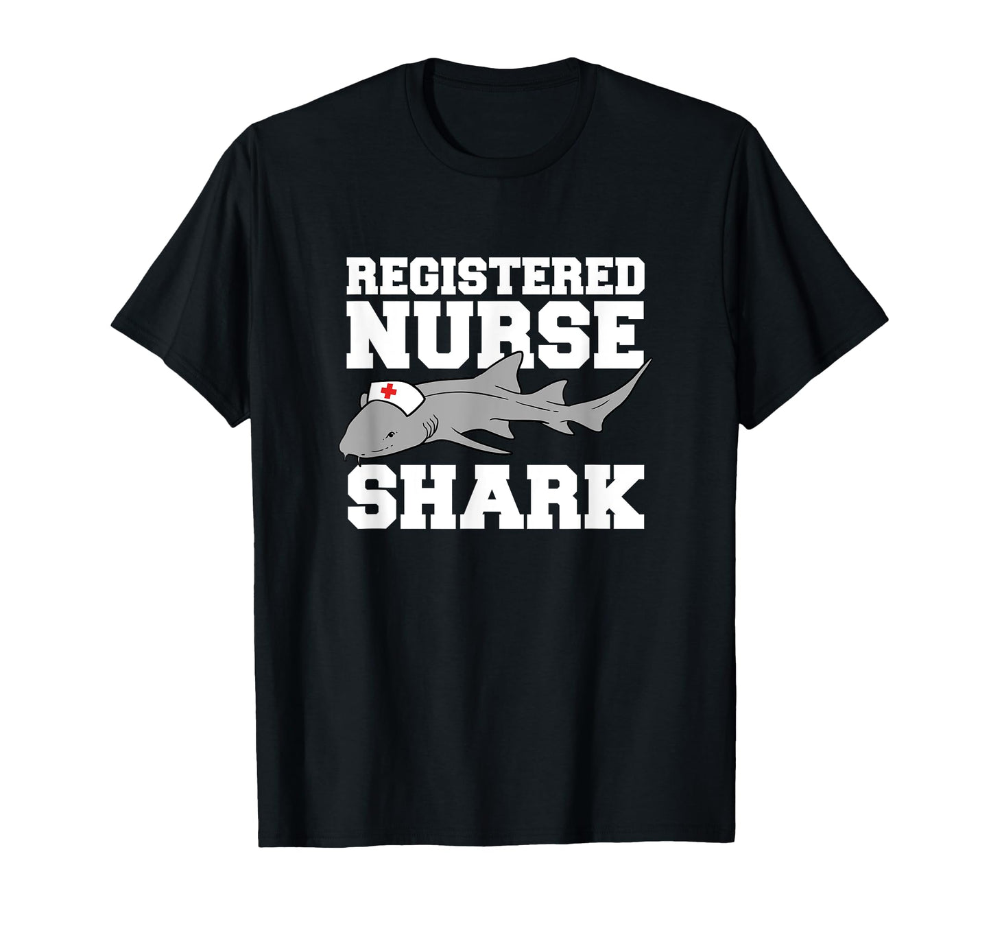 Registered Nurse Shark Funny T-Shirt