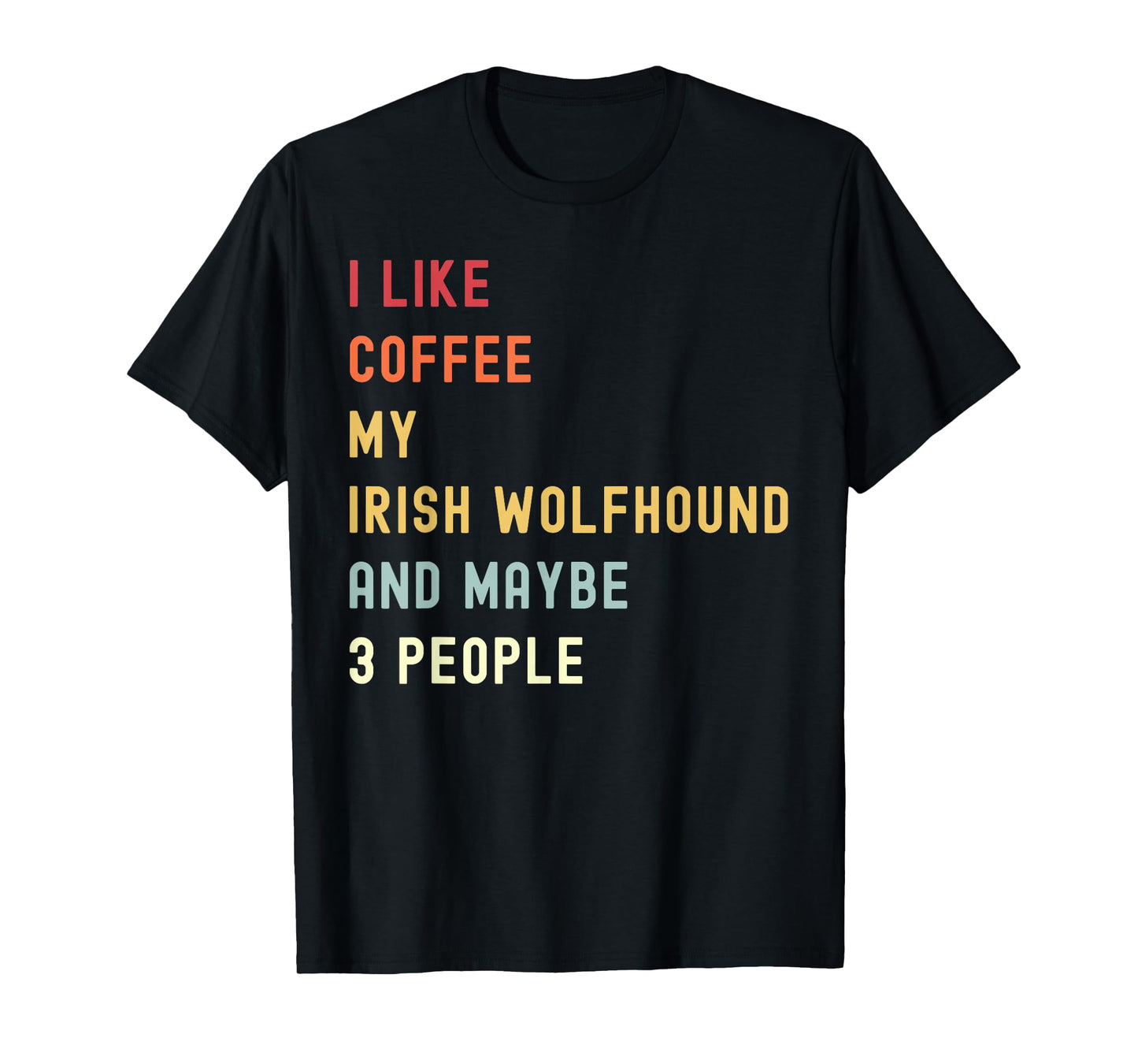 Funny Irish Wolfhound Retro Dog And Coffee Lover T-Shirt for Men Women