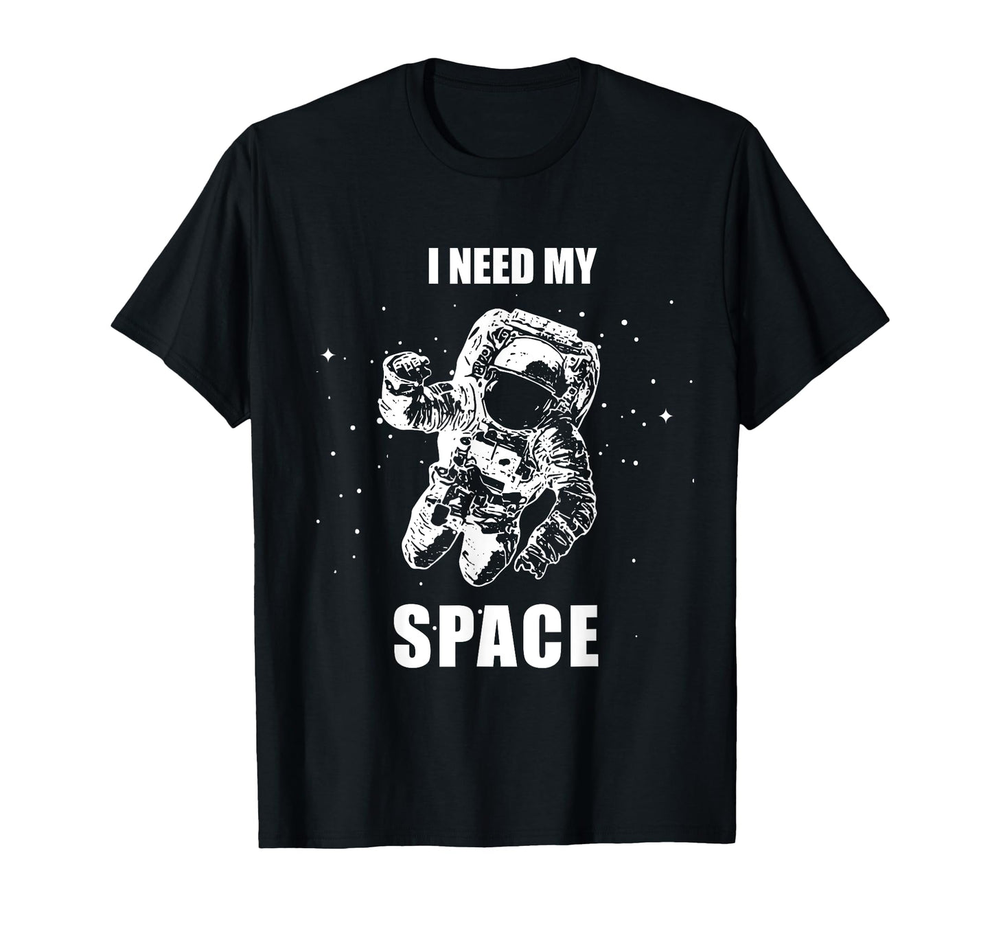 I Need My Space Astronaut Shirt - Vintage Space T-Shirt T-Shirt
