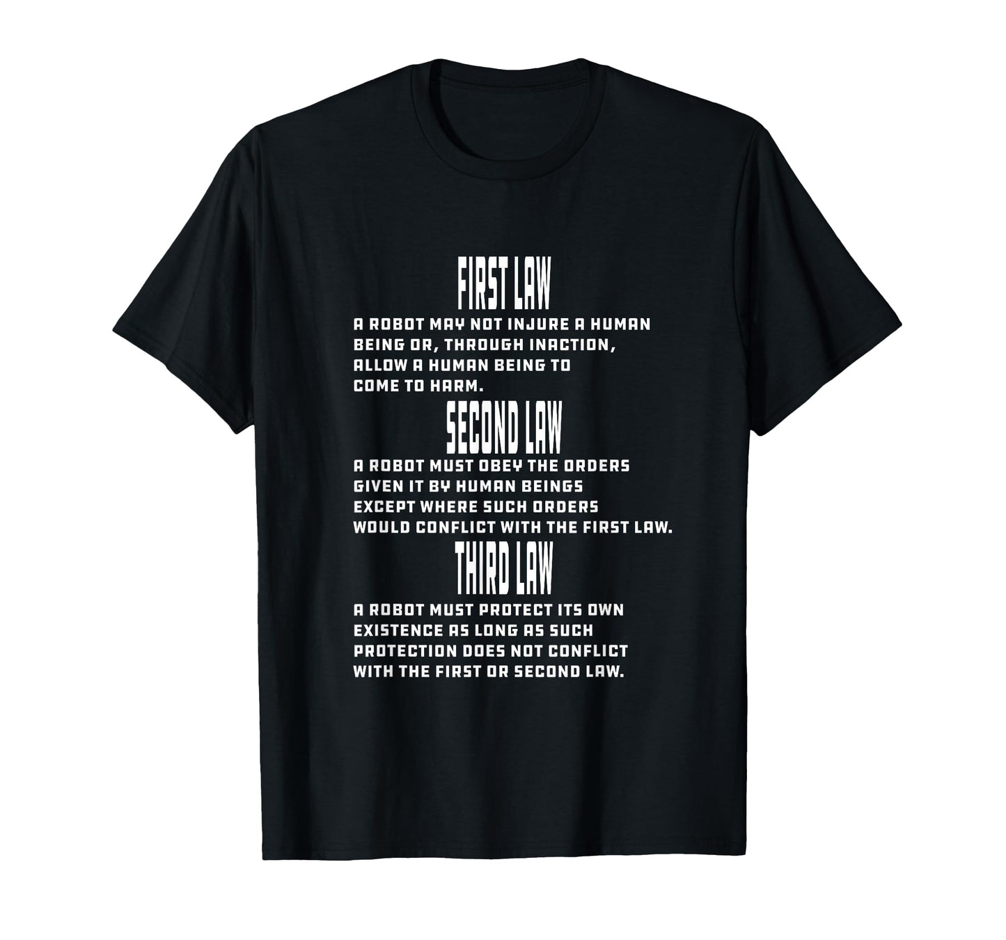 Three Laws of Robotics Nerd Geek Sci-Fi AI T-Shirt