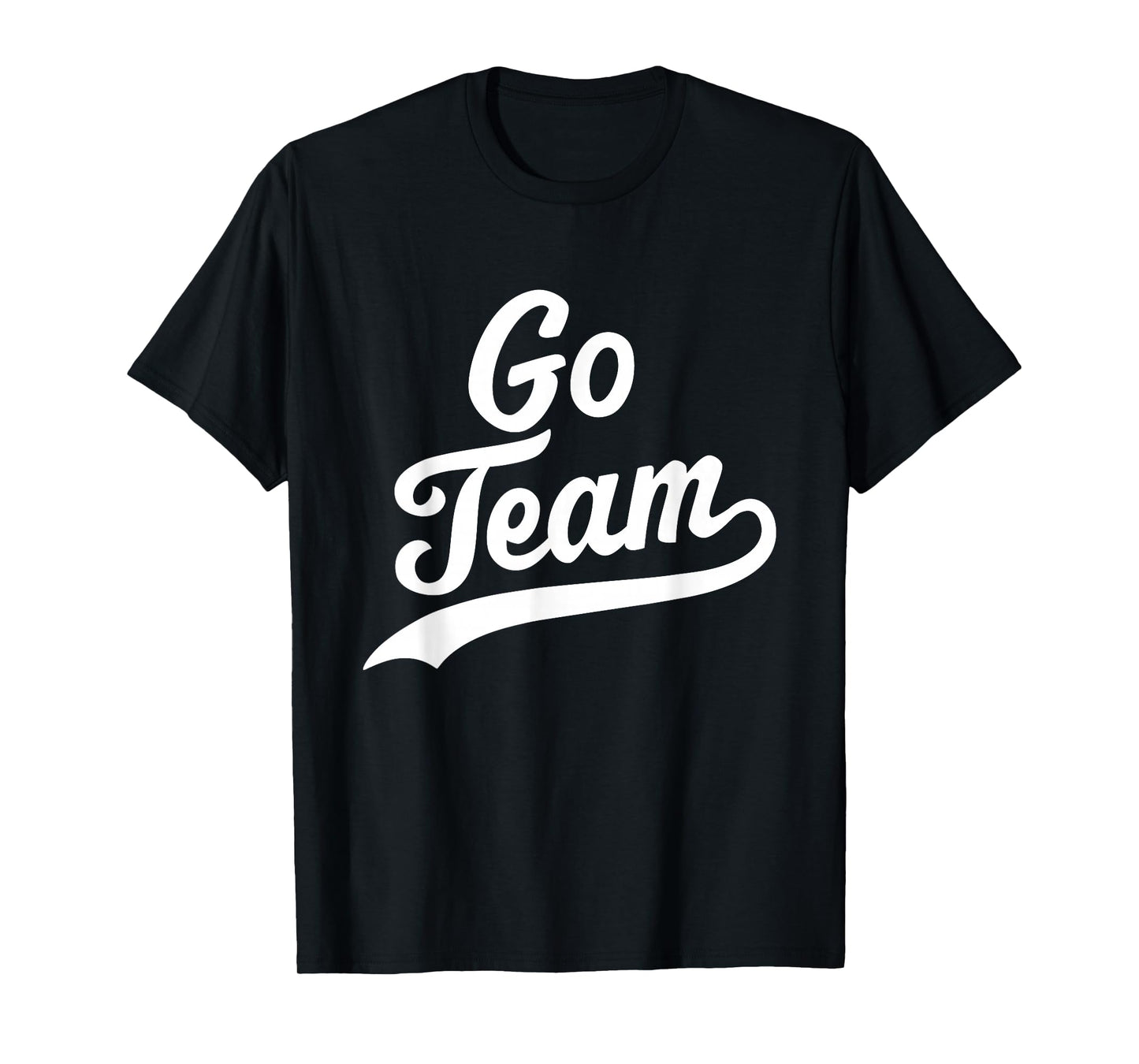 Go Team T-Shirt