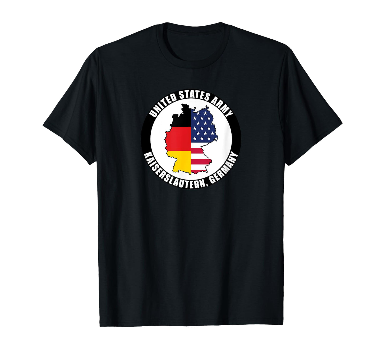 Kaiserslautern Germany United States Army Military Veteran T-Shirt