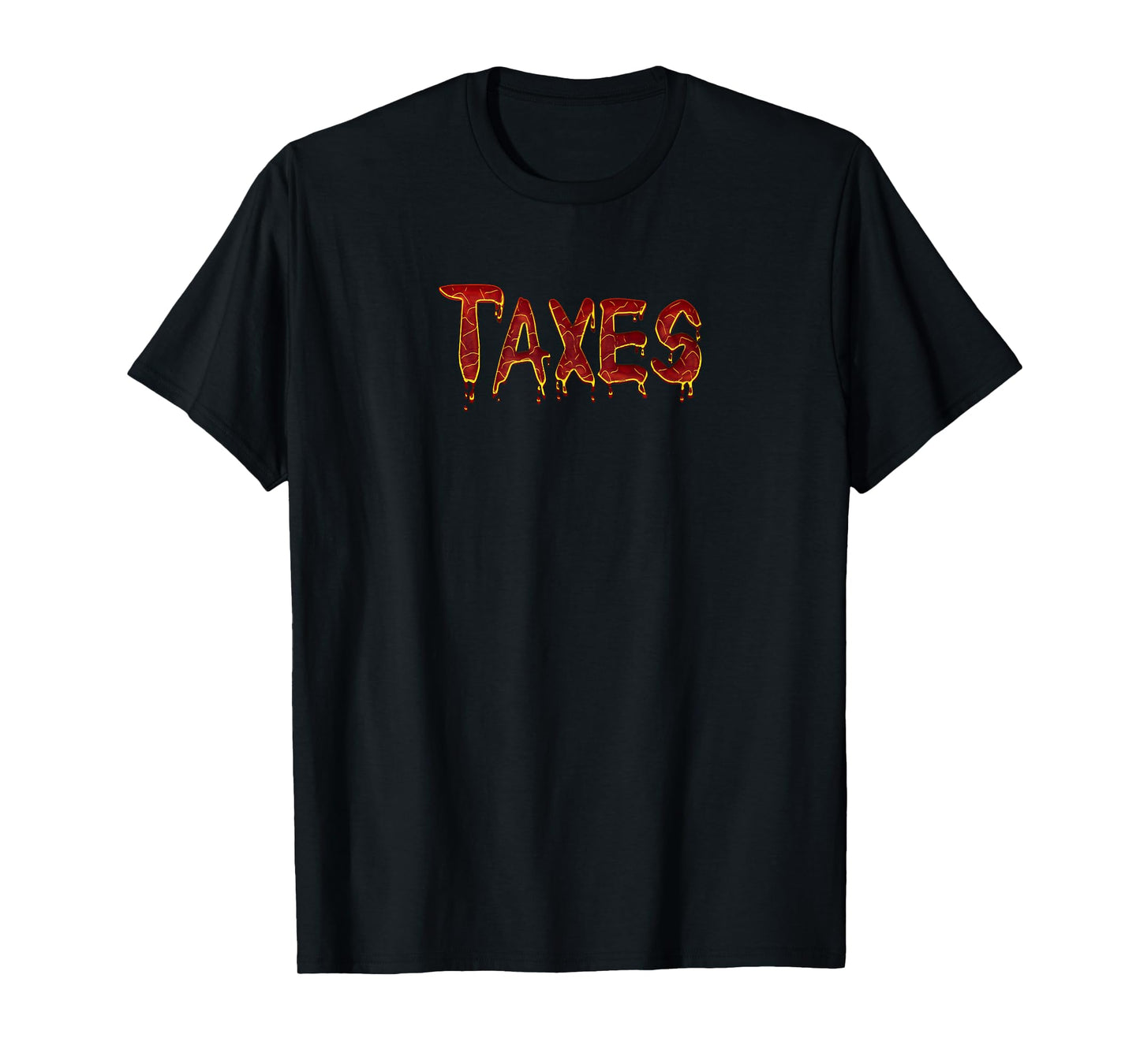 Taxes Scary Things to Adults Funny Halloween T-Shirt