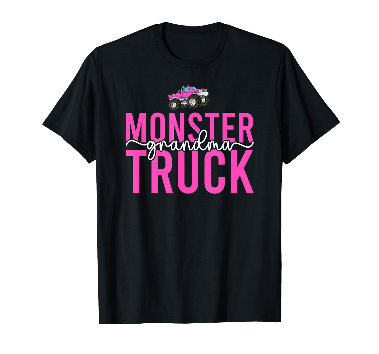 Monster Truck Grandma Monster Truck Grandmother T-Shirt