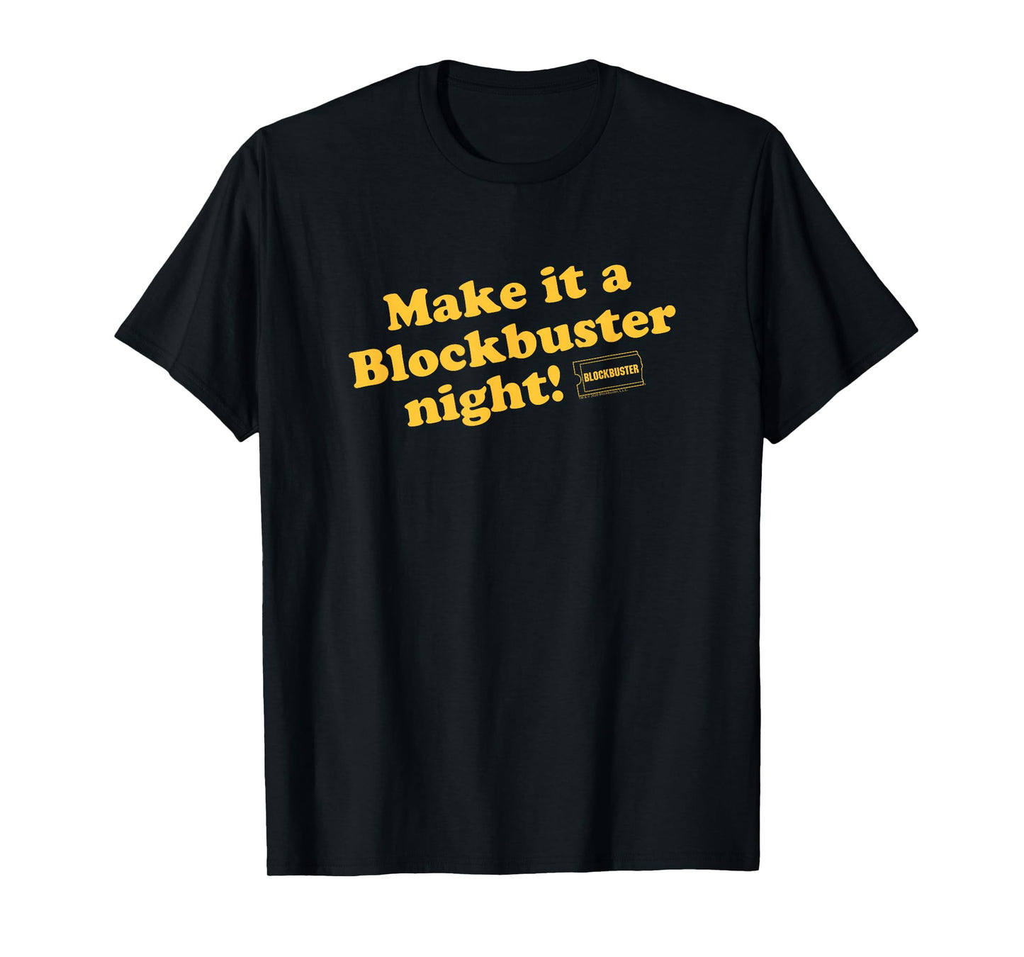 Blockbuster Make it a Blockbuster Night Vintage Video Rental T-Shirt