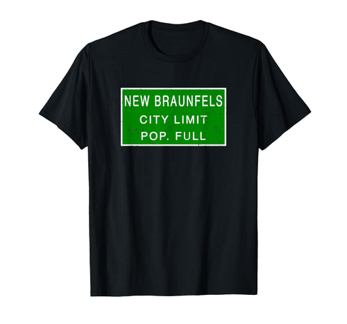New Braunfels Texas Population Full Fastest Growing Cities T-Shirt