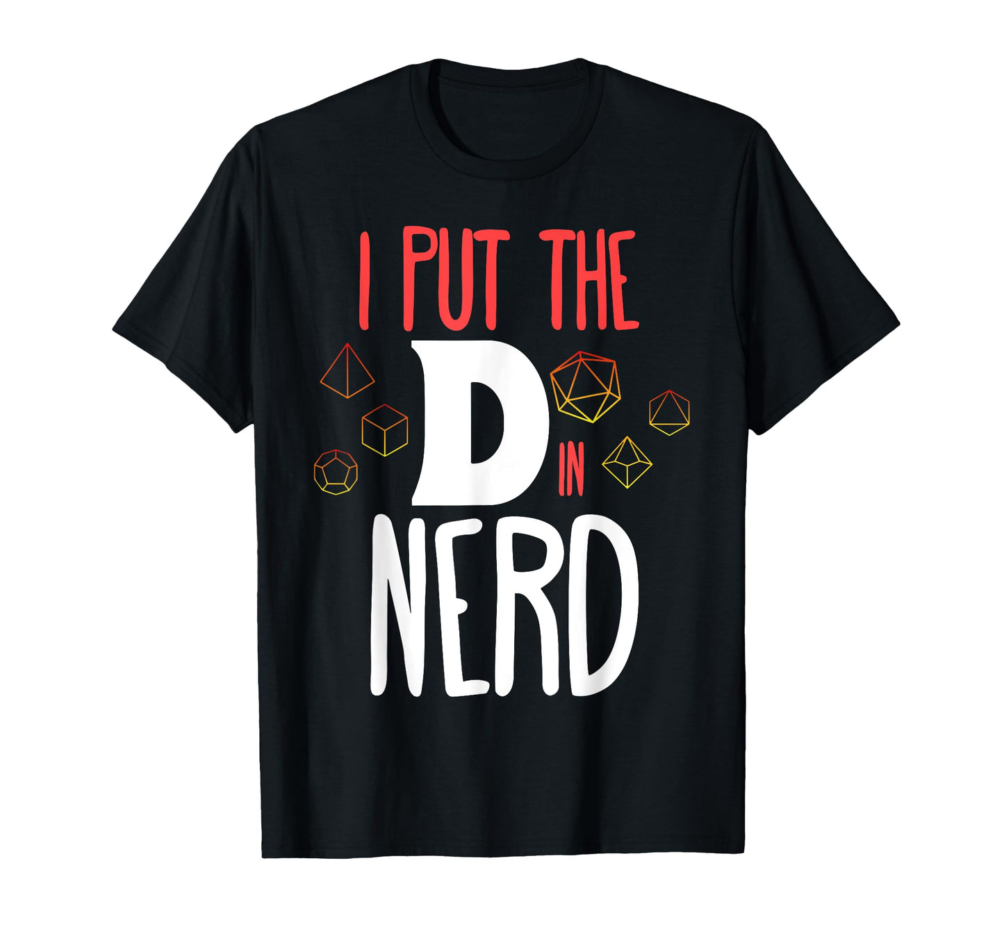 I Put The D In Nerdd Matching Couple Role Playing Tabletop T-Shirt