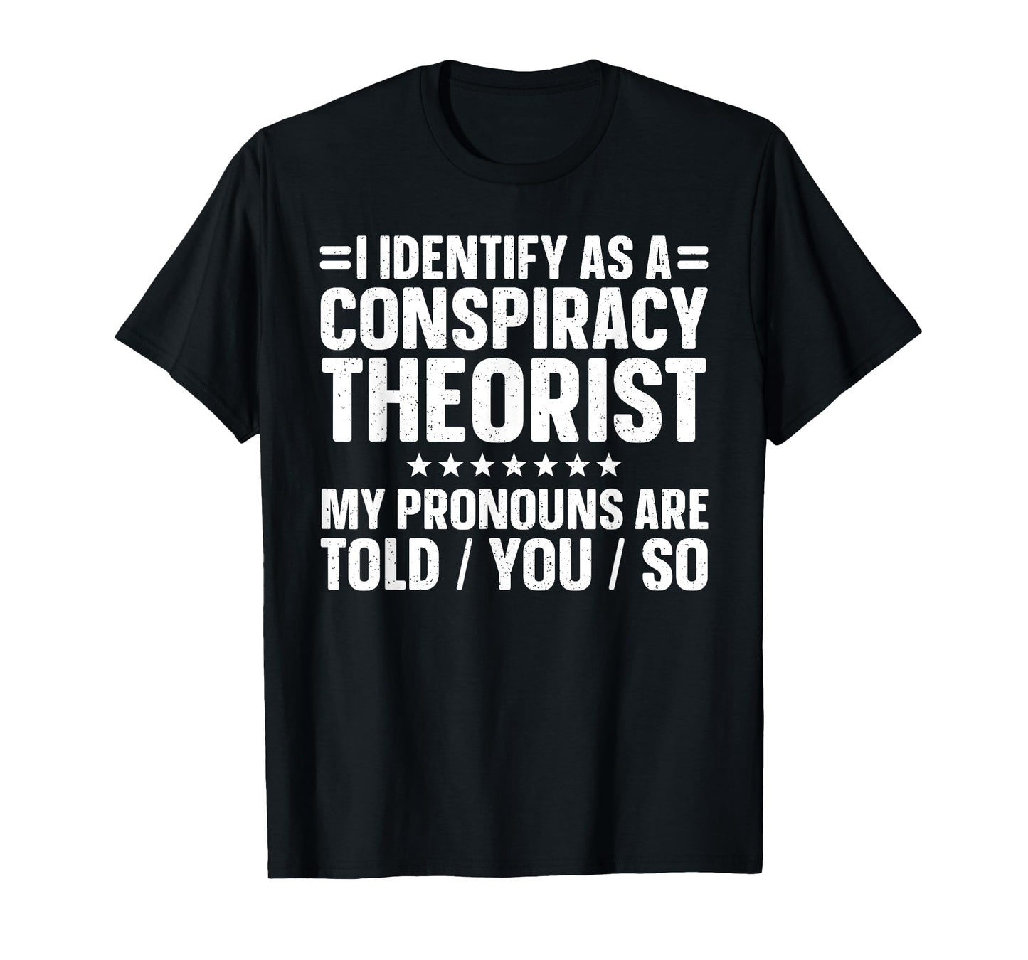 Best Conspiracy Theory Art For Men Women Conspiracy Theorist T-Shirt
