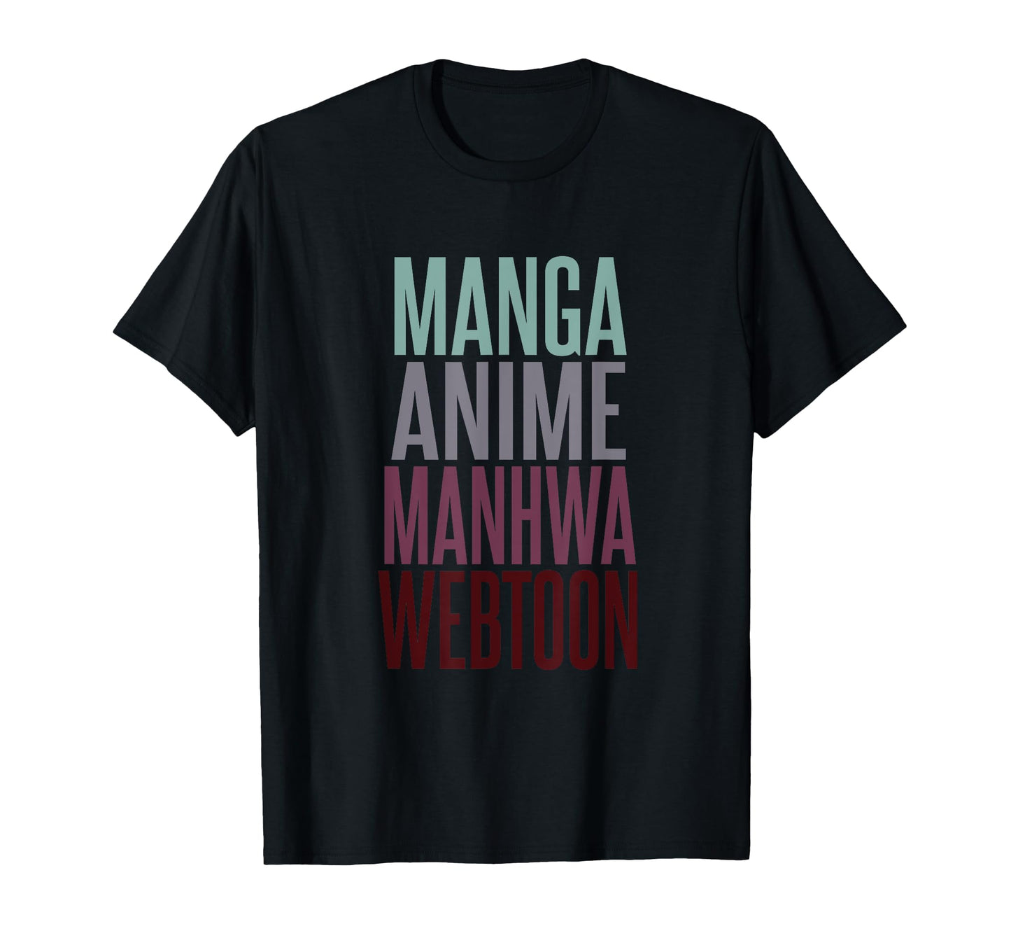Manga Anime Manhwa Webtoon Typography Design T-Shirt