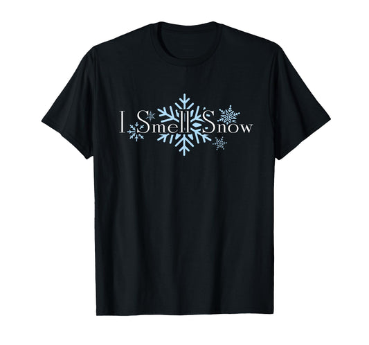 I Smell Snow Winter Christmas Holiday Snowflake T-Shirt