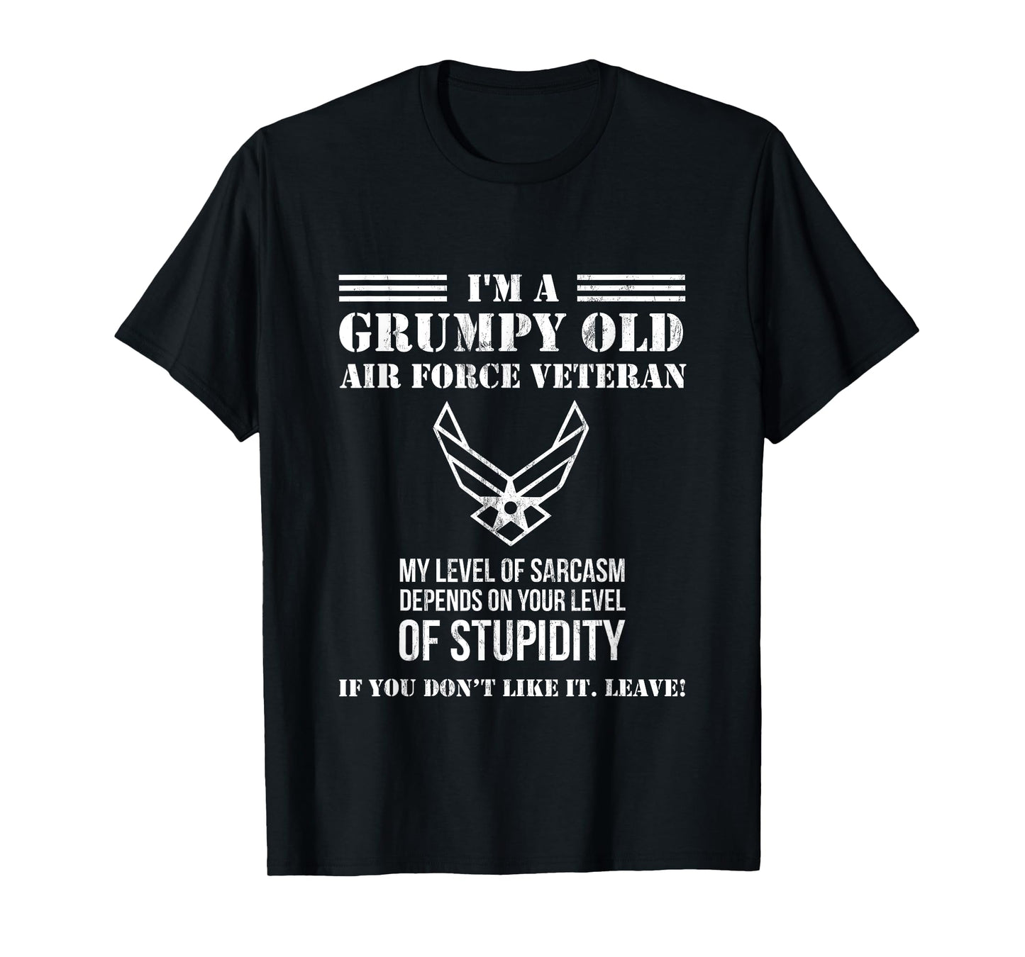 I'm A Grumpy Old Air Force Veteran For Men Or Women T-Shirt