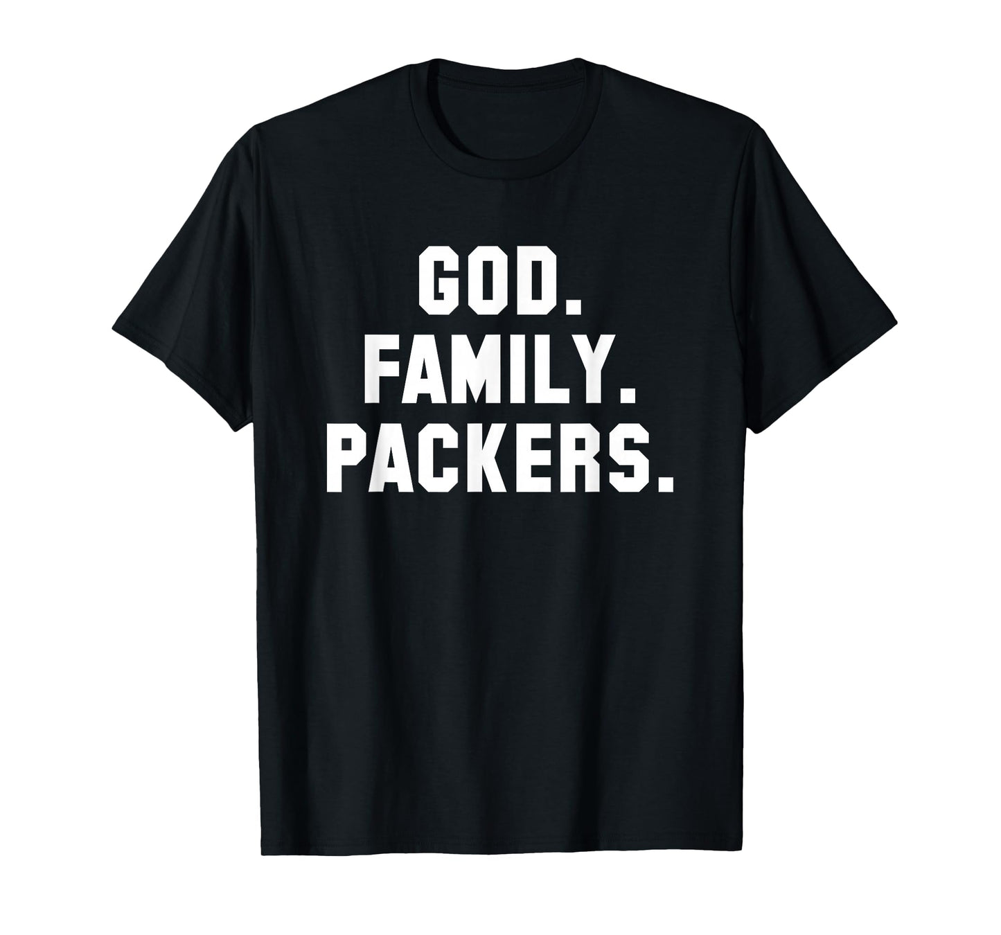God Family Packers T Shirt For Men, Womens, and Kids T-Shirt