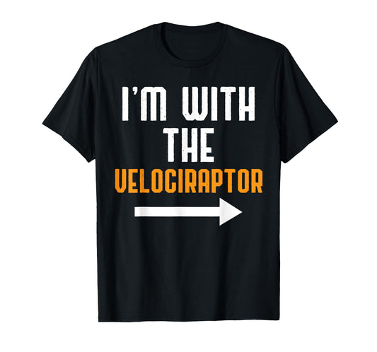 I'm With The Velociraptor Costume Funny Halloween Couple T-Shirt