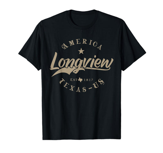 Longview TX | Texas T-Shirt